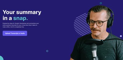 Deciphr AI - расшифровывает временные метки и резюмирует всю расшифровку вашего подкаста.