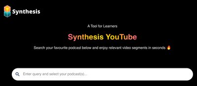 Synthesis YouTube - инструмент для поиска релевантных сегментов подкастов