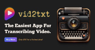 Vid2Txt - программное обеспечение для создания текстовых, srt и vtt файлов из видео и аудио файлов.